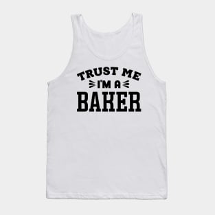 Trust Me, I'm a Baker Tank Top